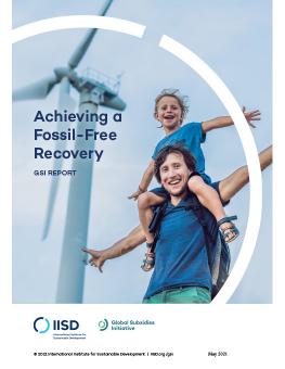 Cover of Achieving a Fossil-Free Recovery with adult, child, wind power