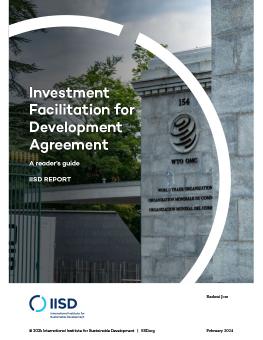 Investment Facilitation for Development Agreement reader's guide cover showing the WTO building.