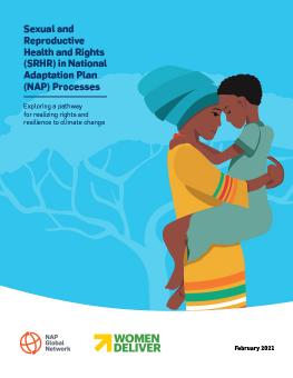 Sexual and Reproductive Health and Rights (SRHR) in National Adaptation Plan (NAP) Processes cover