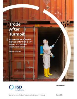 Trade After Turmoil: Vulnerabilities of export markets after COVID-19 in low- and middle-income countries cover