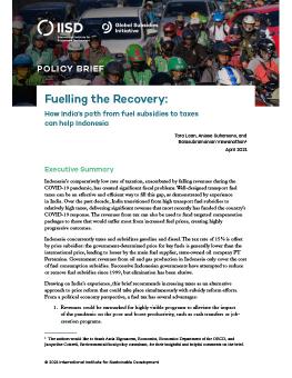Fuelling the Recovery: How India’s path from fuel subsidies to taxes can help Indonesia cover