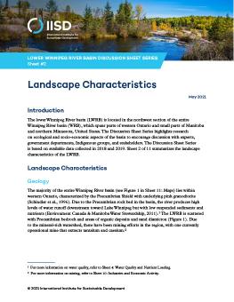 Lower Winnipeg River Basin Discussion Sheet Series Sheet #2: Landscape Characteristics