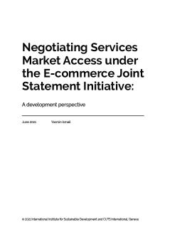 Negotiating Services Market Access under the E-commerce Joint Statement Initiative: A development perspective