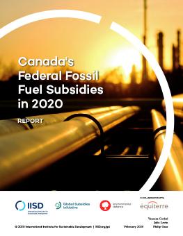 Canada's Federal Fossil Fuel Subsidies in 2020 cover showing pipeline