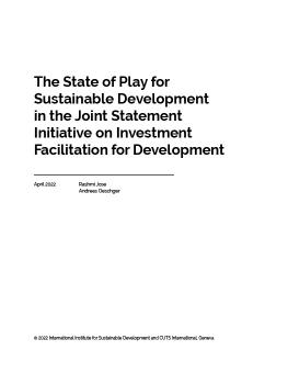 The State of Play for Sustainable Development in the Joint Statement Initiative on Investment Facilitation for Development cover
