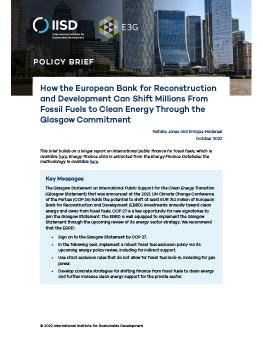 How the European Bank for Reconstruction and Development Can Shift Millions From Fossil Fuels to Clean Energy Through the Glasgow Commitment 
