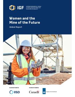 women and the Mine of the Future: A global report, report cover showing women in safety gear at mining site