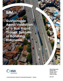 Sustainable Asset Valuation of a Bus Rapid Transit System in Bandung, Indonesia report cover showing a roadway surrounded by buildings in Bandung.