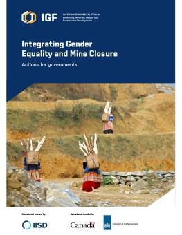 Integrating Gender Equality and Mine Closure report cover showing women from the Flower Hmong carry heavy baskets with firewood while wearing colourful, traditional dresses and headscarves, in Vietnam.