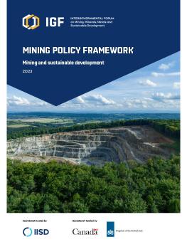 IGF Mining Policy Framework report cover showing a mining site surrounded by trees.
