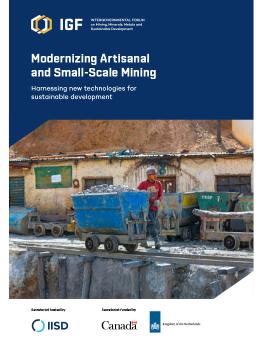 Modernizing Artisanal and Small-Scale Mining report cover showing a Bolivian miner with a carriage filled with rocks containing silver by a mine shaft of the Cerro Rico in the city of Potosi, Bolivia.