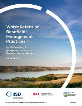 Water Retention Beneficial Management Practices report cover showing a large river along the Prairies.