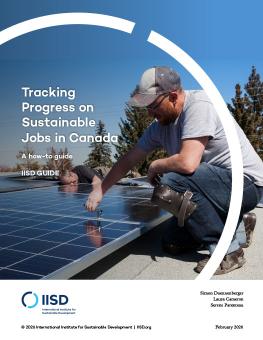 Tracking Progress on Sustainable Jobs in Canada guide cover showing technicians working on a solar panel.