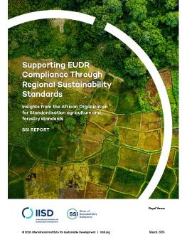 Supporting EUDR Compliance Through Regional Sustainability Standards report cover showing an aerial view of a forest.