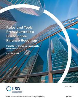 Rule and Tools From Australia's Sustainable Finance Roadmap report cover showing a below view of city buildings.