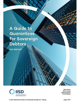 A Guide to Guarantees for Sovereign Debtors report cover showing tall glass buildings from below.