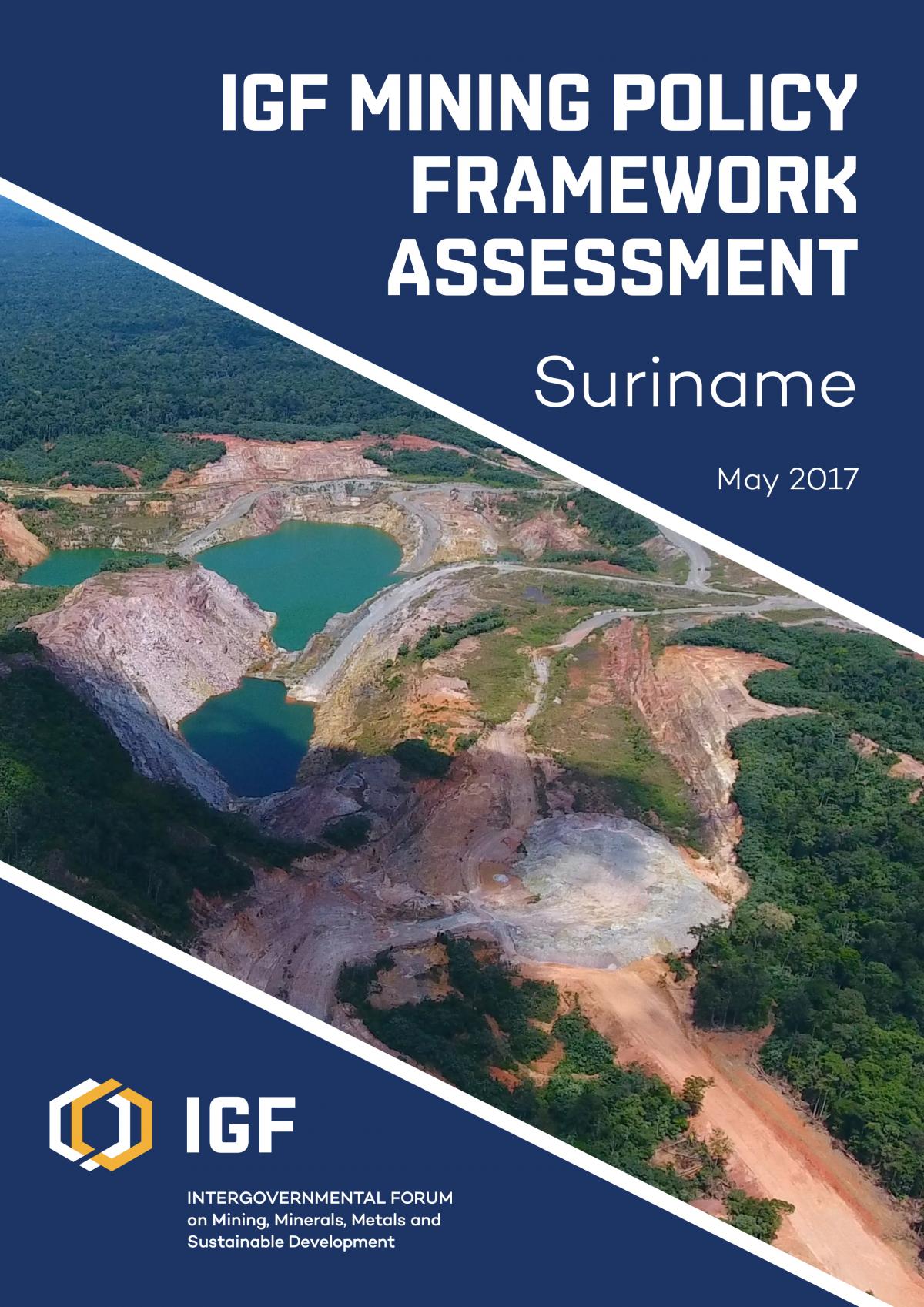 Igf Mining Policy Framework Assessment Suriname International Institute For Sustainable Development