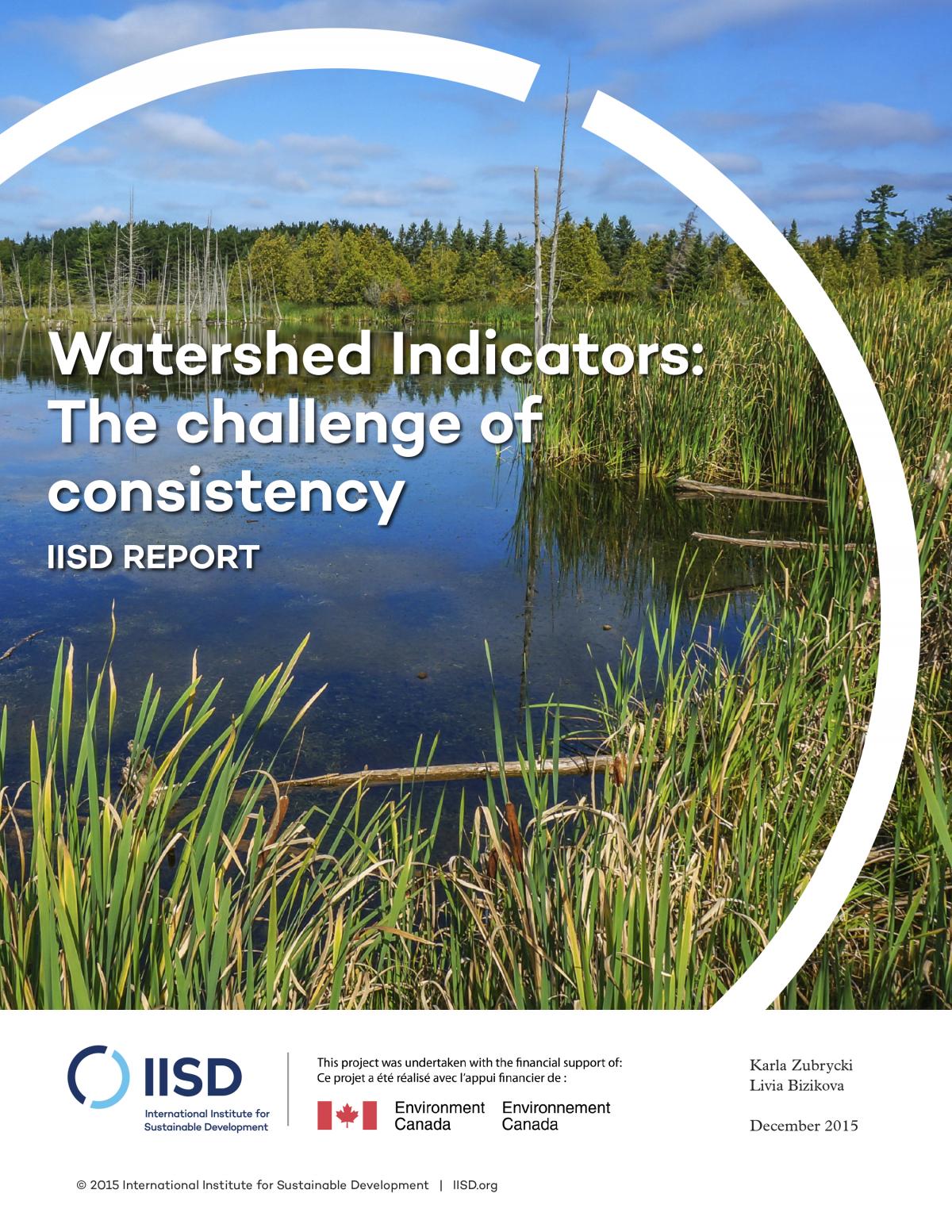 Watershed Indicators The challenge of consistency International