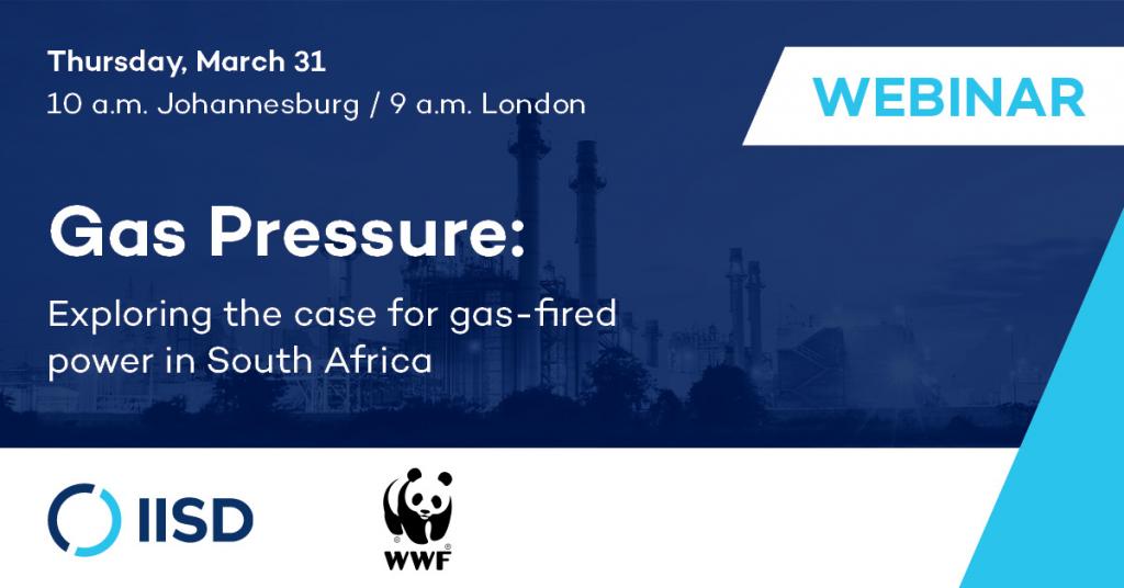 Gas Pressure: Exploring the case for gas-fired power in South Africa, Webinar