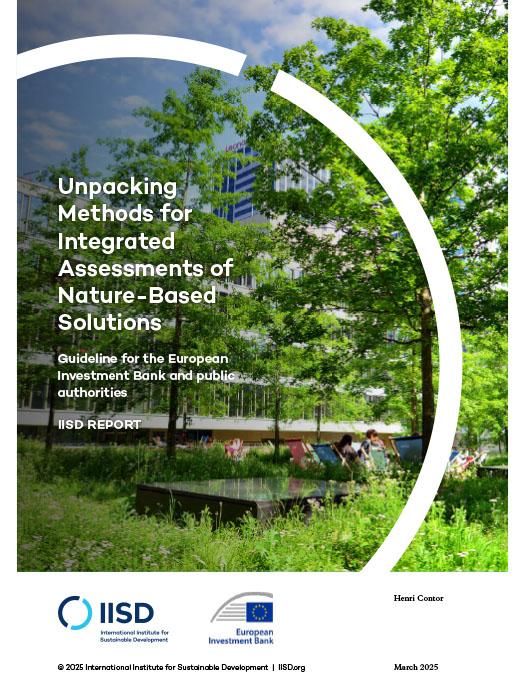 Unpacking Methods for Integrated Assessments of Nature-Based Solutions report cover showing people sitting under trees in a park.