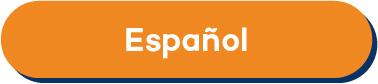 Orange button with Español text