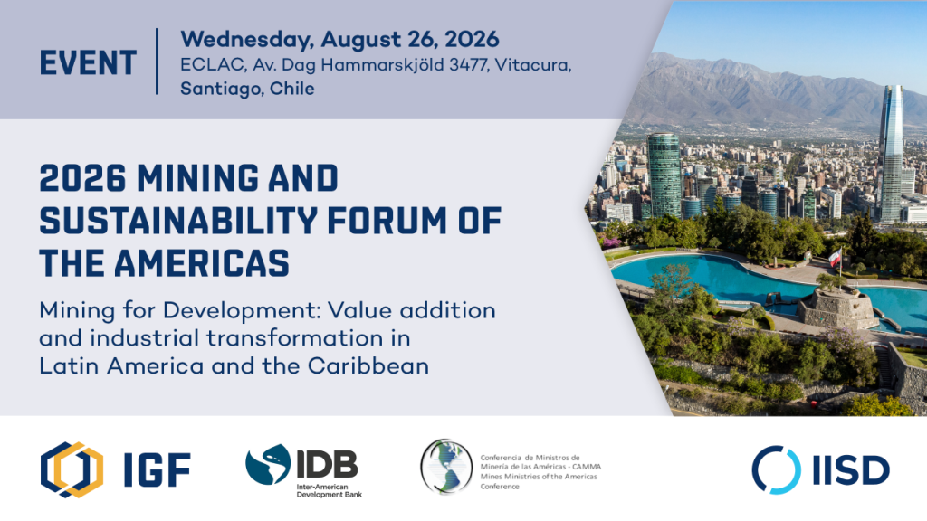 A graphic promoting the 2026 Mining and Sustainability Forum of the Americas. The event takes place on Wednesday, August 26 in Santiago, Chile, from 9:00am to 12:30pm.