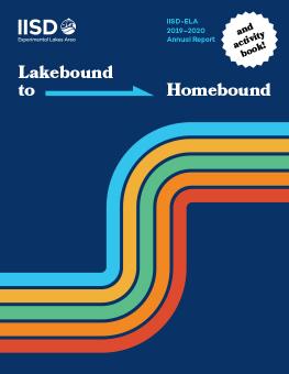 Lakebound to Homebound IISD-ELA Annual Report 2019-2020 cover