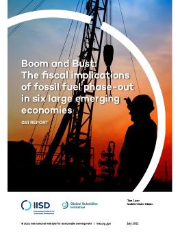 Boom and Bust: The fiscal implications of fossil fuel phase-out in six large emerging economies cover showing worker at oil rig at sunset
